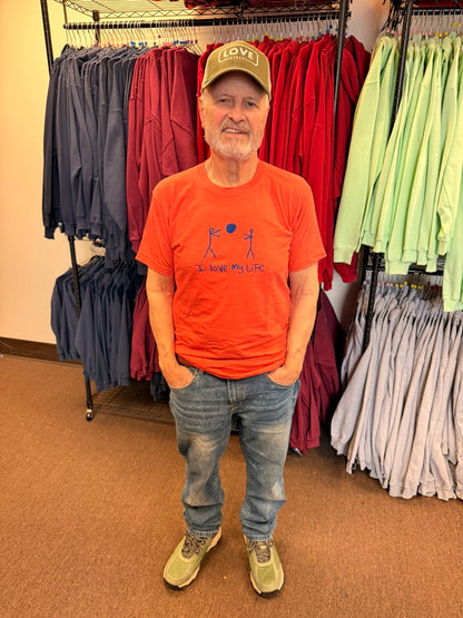 I LOVE MY LIFE TEE "the original"