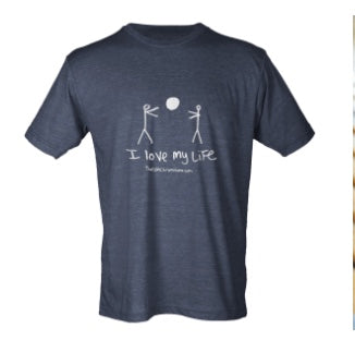 I LOVE MY LIFE TEE "the original"