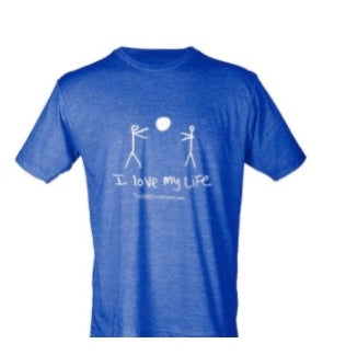 I LOVE MY LIFE TEE "the original"