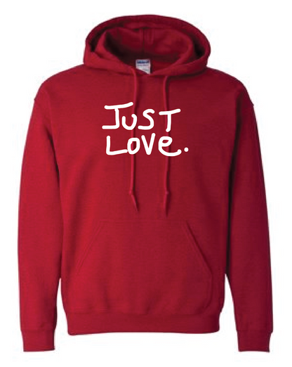 JUST LOVE HOODIE